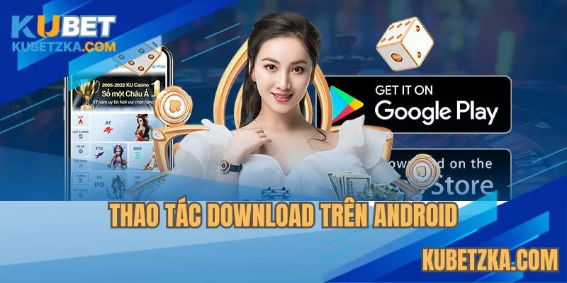 Thao tác download trên android